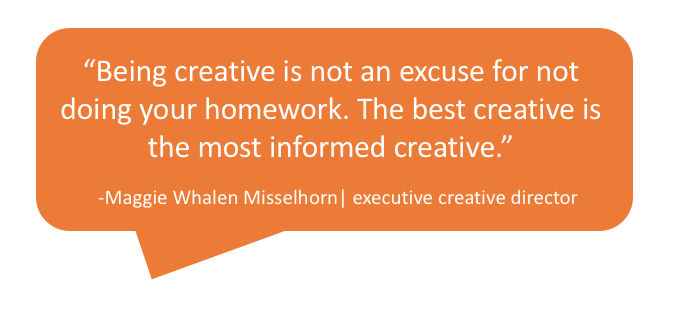 The best creative is the most informed creative