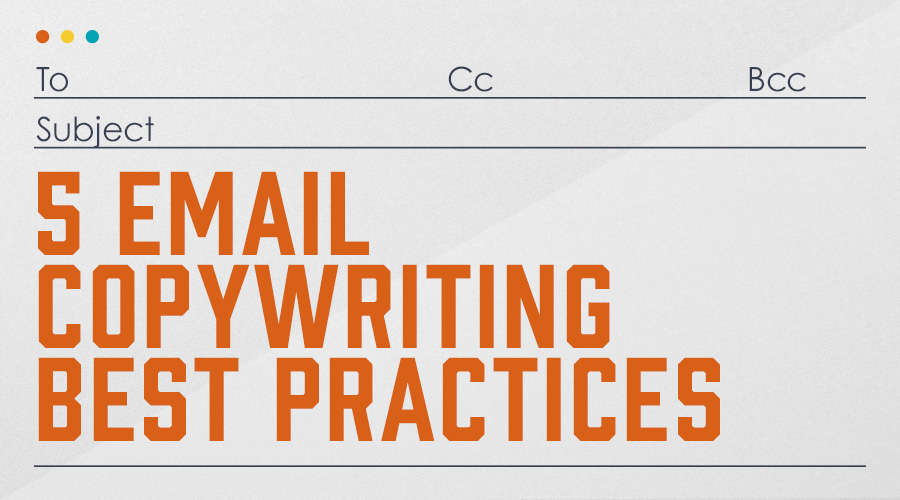 5 Email Copy Best Practices Thumbnail
