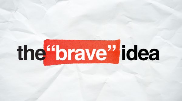 the brave idea